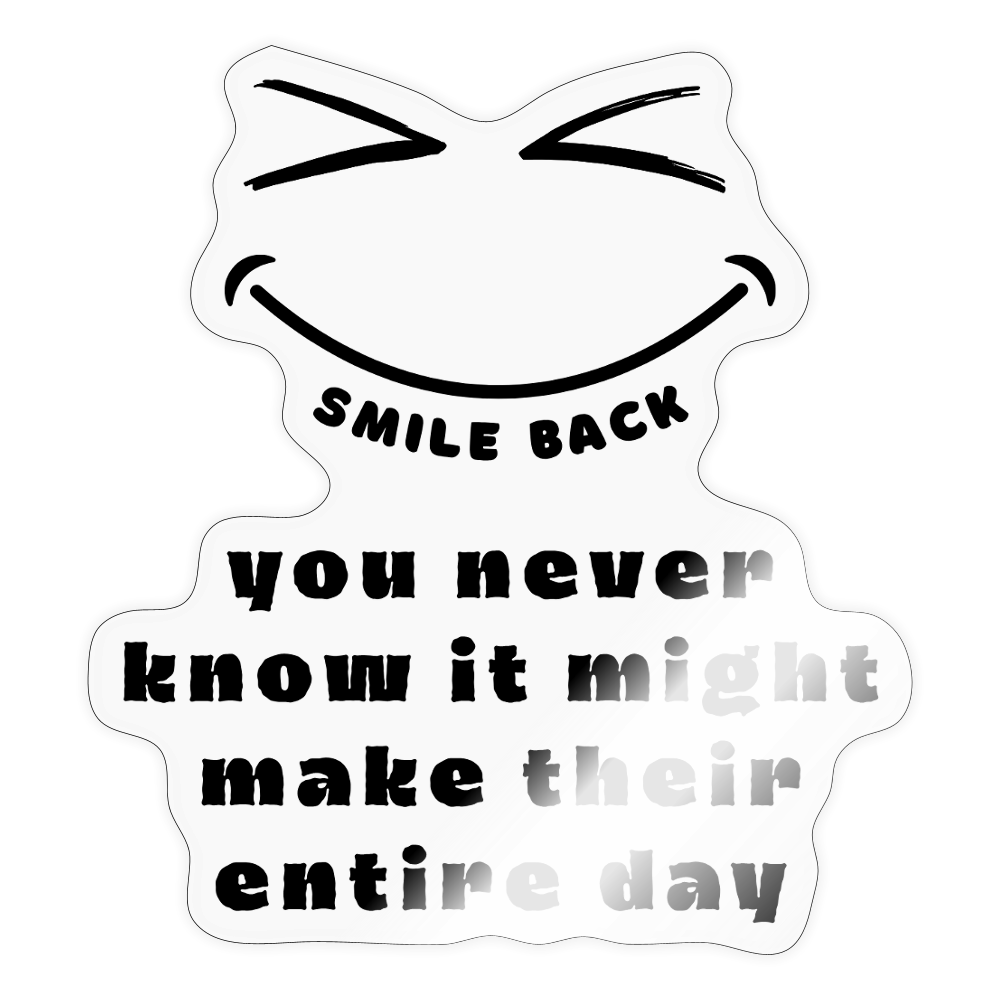 Smile Back Sticker - transparent glossy